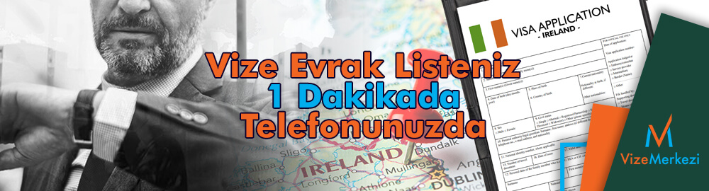 İrlanda vize evrakları telefonunuzda