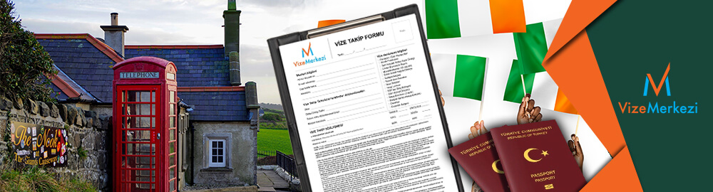 İrlanda vize işlem takip belgesi