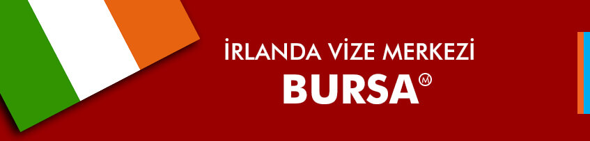 İrlanda vizesi Bursa