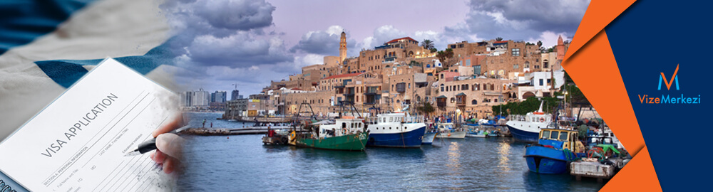 israil vize başvurusu 2020