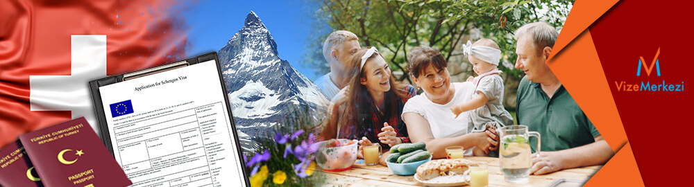 İsviçre aile ve arkadaş ziyareti vizesi