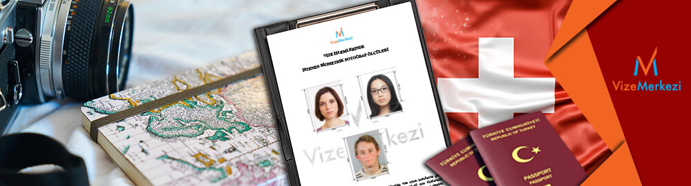İsviçre Vize Fotoğraf Ölçüleri