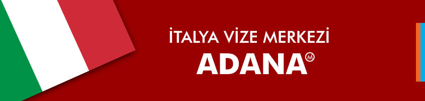 İtalya vizesi Adana