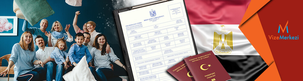 mısır aile ve arkadaş ziyareti vizesi