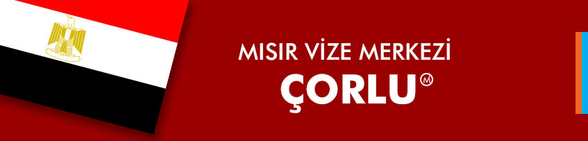 mısır vizesi corlu