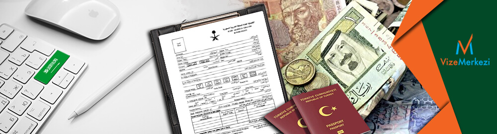 Suudi Arabistan Vize Fiyatları 2021